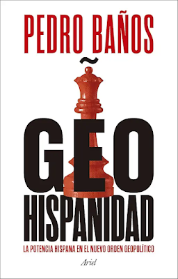 Pedro Baños .- GEO Hispanidad