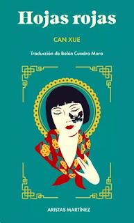 Hojas rojas, por Can Xue Hojas rojas, por Can Xue