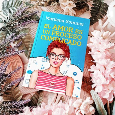 Reseña | El amor es un proceso complicado, Marilena Sommer