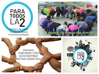 Educar la empatía. Intervención de José María Toro en el programa Para todos la 2. TVE