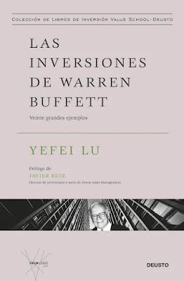 Las inversiones de Warren Buffett: Veinte grandes ejemplos