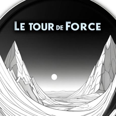 LE TOUR DE FORCE (2024, AUTOPRODUCIDO)