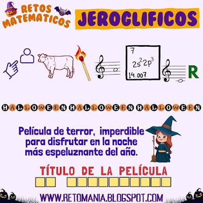 Desafíos matemáticos, Retos matemáticos, Problemas matemáticos, Problemas de Ingenio, Retos visuales, Acertijos visuales, Retos mentales, Jeroglíficos, Jeroglíficos Educativos, Jeroglíficos Halloween, Halloween, Noche de Brujas, Día de los Niños, Día de los muertos
