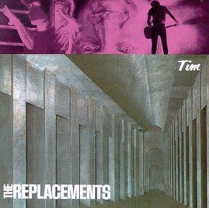 The Replacements - Tim (1985)
