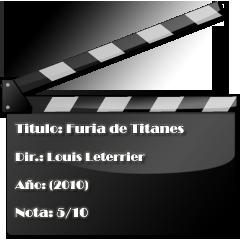 Critica: Furia de Titanes (Clash Of the Titans) (2010)