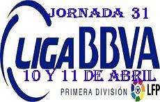 PREVIA  31ª JORNADA LIGA BBVA