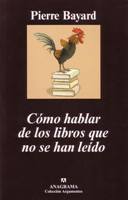 ¿Y para qué hablar de libros que no hemos leído?