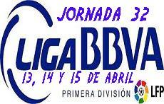 PREVIA  32ª JORNADA LIGA BBVA