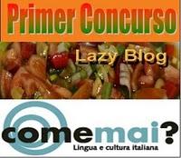 Primer Concurso Lazy Blog - Come Mai?