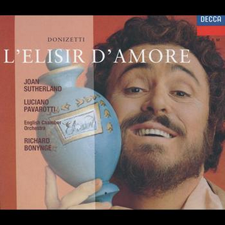 Donizetti: L’Elisir d’Amore (Sutherland & Pavarotti)