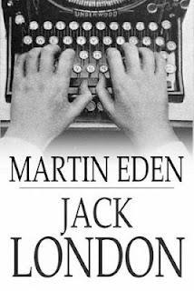 MARTÍN EDEN (1909), DE JACK LONDON. EL MUNDO COMO VOLUNTAD Y DECEPCIÓN.