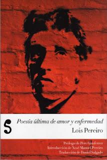 Poesía última de amor y enfermedad, de Lois Pereiro