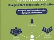 director general externo empresa familiar: guía para propietarios directivos