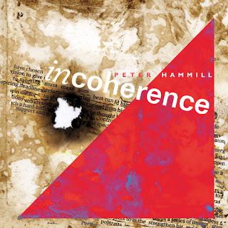 Peter Hammill - Incoherence (2024)