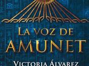 Reseña Amunet» Victoria Álvarez: historia magia venganza contada líneas temporales