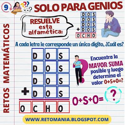 SOLO PARA GENIOS Desafío matemático, Reto matemático, Problema matemático, Acertijos, Acertijos matemático, Acertijos visuales, Retos visuales, Retos mentales, Retos virales, MateRecreativa, Matemática Recreativa, Pasatiempos matemáticos, Alfamética, Alfametika, Alfametik, Criptoaritmética, Criptograma, Criptosuma, Solo para Genios