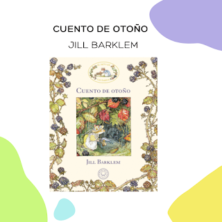 Recursos: Cuentos sobre el otoño II y propuesta de actividades para Educación Infantil Recursos: Cuentos sobre el otoño II y propuesta de actividades para Educación Infantil