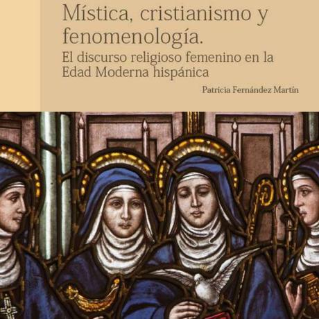 El discurso religioso femenino en la Edad Moderna hispánica