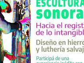 ¡Esculturas sonoras!