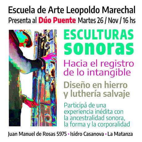 ¡Esculturas sonoras!