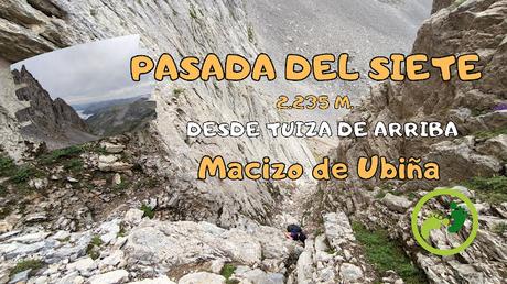 Pasada del Siete, Ubiñas