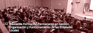 Máster de Formación Permanente en Gestión, Organización y Funcionamiento de las Entidades Locales