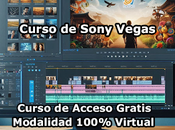 Curso Sony Vegas Modalidad 100% Virtual Acceso Gratis