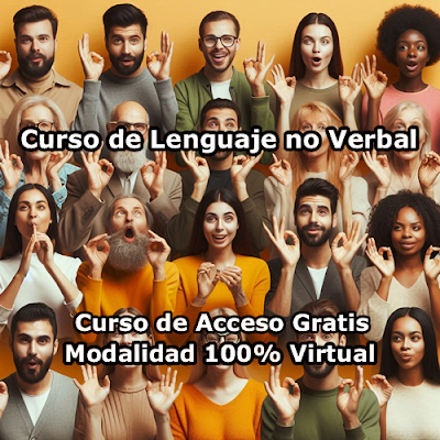 Curso de Lenguaje no Verbal Modalidad 100% Virtual de Acceso Gratis