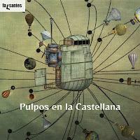 FaLsantes actualizan Pulpos en la Castellana