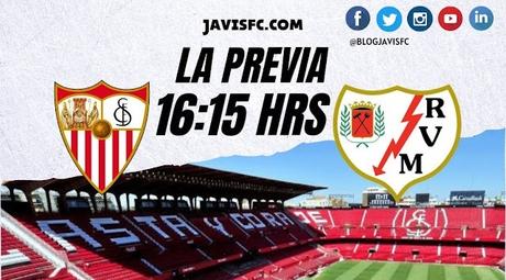 Previa Sevilla FC - Rayo Vallecano