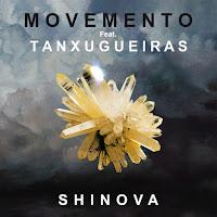 Shinova y Tanxugueiras estrenan Movemento