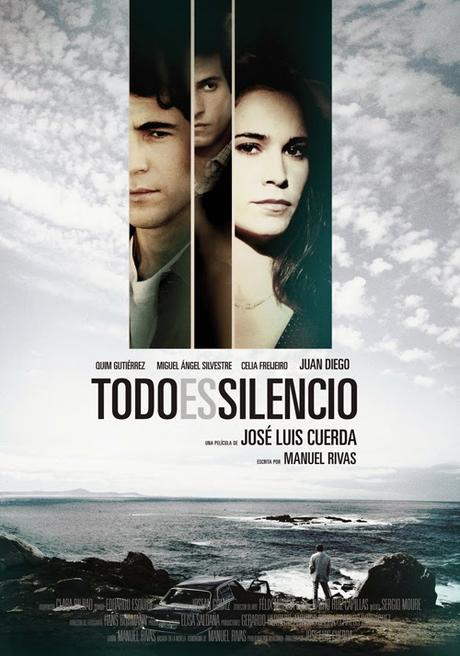 Todo es Silencio. Jose Luis Cuerda. 2011