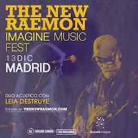Concierto de The New Raemon en Barceló Imagine