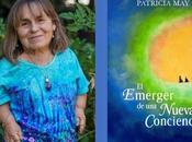 Nuevo libro Patricia invita cultivar conciencia transformadora tiempos cambios crisis globales