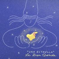 La Bien Querida estrena Una Estrella como nuevo single