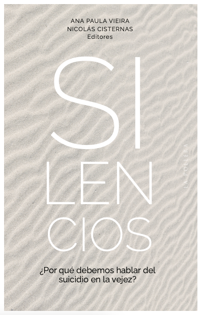 Vejez y suicidio: novedad aborda su prevención, impacto emocional y el silencio que lo rodea 78e6ec79-8cc4-1189-6688-0a55bfae8503