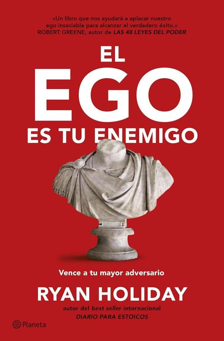 El ego es tu enemigo: Un libro desmonta las trampas del orgullo. 4 71f RL7oyDL. SL1500
