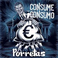 Porretas estrenan Consume Consumo como nuevo single