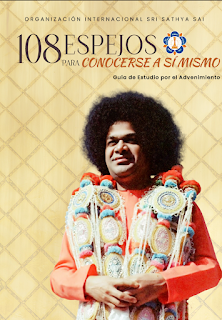GUÍA DE ESTUDIOS - SRI SATHYA SAI BABA SOBRE: CONÓCETE A TI MISMO GUÍA DE ESTUDIOS - SRI SATHYA SAI BABA SOBRE: CONÓCETE A TI MISMO