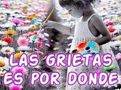 grietas donde entra luz.