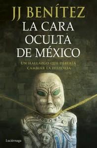 «La cara oculta de México», de J. J. Benítez
