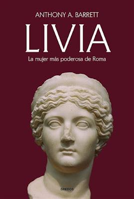 Livia: La mujer más poderosa de Roma Livia: La mujer más poderosa de Roma