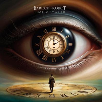 Barock Project - Time Voyager (2024) Barock Project - Time Voyager (2024)