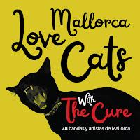 Mallorca Love Cats. With The Cure, un homenaje de la escena mallorquina a The Cure