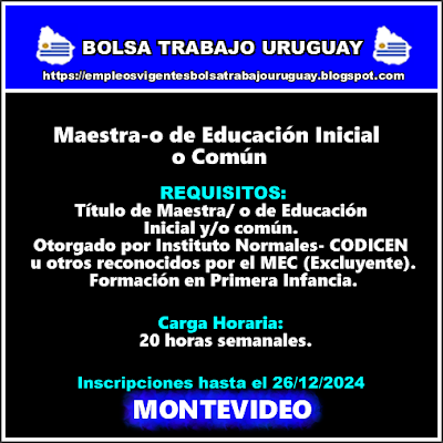 Maestra-o de Educación Inicial o Común Maestra-o de Educación Inicial o Común