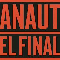 Anaut estrena El Final