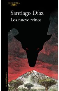 «Los nueve reinos», de Santiago Díaz