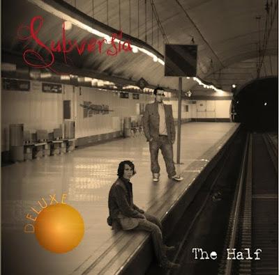 SUBVERSIA: 'THE HALF' (DELUXE) SUBVERSIA: 'THE HALF' (DELUXE)