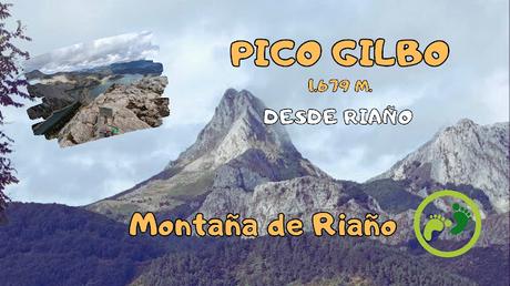 Pico Gilbo desde Riaño