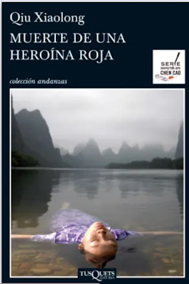 Qiu Xiaolong.   Muerte de una heroína roja.